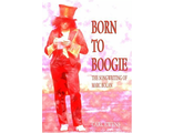 Born to Boogie The Songwriting of Marc Bolan