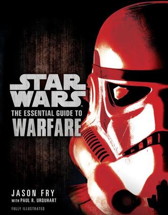Star Wars: The Essential Guide to Warfare