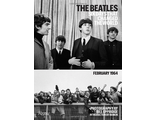 The Beatles Six Days that Changed the World. February 1964