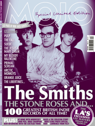 MOJO SPECIAL LIMITED EDITION THE SMITHS, THE STONE ROSES &amp; THE 100 GREATEST BRITISH INDIE RECORDS OF
