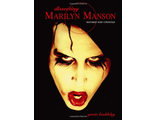 Dissecting Marilyn Manson Revised And Updated