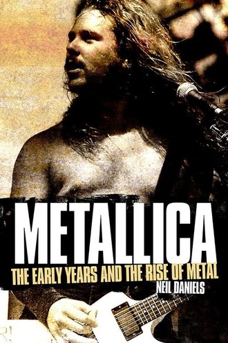 Metallica: The Early Years and the Rise of Metal