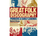 Great Folk Discography: Early Legends vol. 1