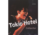 Tokio Hotel Collector