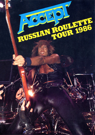 Accept &quot;Russian roulette tour 1986&quot;