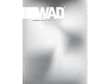WAD Magazine № 47 EGO ISSUE ИНОСТРАННЫЕ ЖУРНАЛЫ О ДИЗАЙНЕ