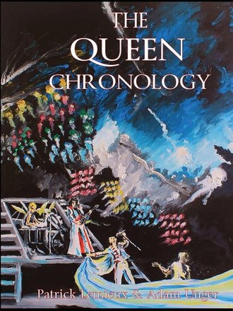 The Queen Chronology The Recording &amp; Release History of the Band ИНОСТРАННЫЕ КНИГИ, QUEEN BOOKS