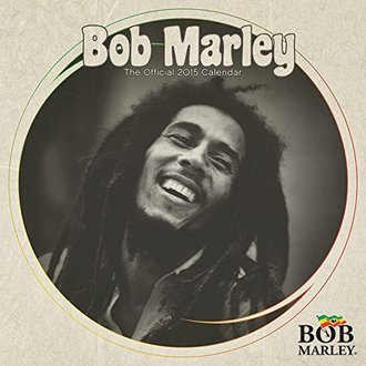Bob Marley Official Календарь 2015 ИНОСТРАННЫЕ КАЛЕНДАРИ 2015, Bob Marley Official CALENDAR 2015