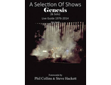 Genesis. A Selection of Shows Genesis &amp; Solo Live Guide 1976-2014 Иностранные книги о музыке,Дженези